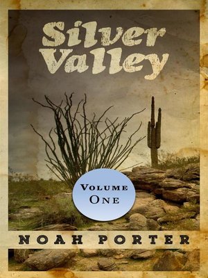 cover image of Silver Valley (Volume One)